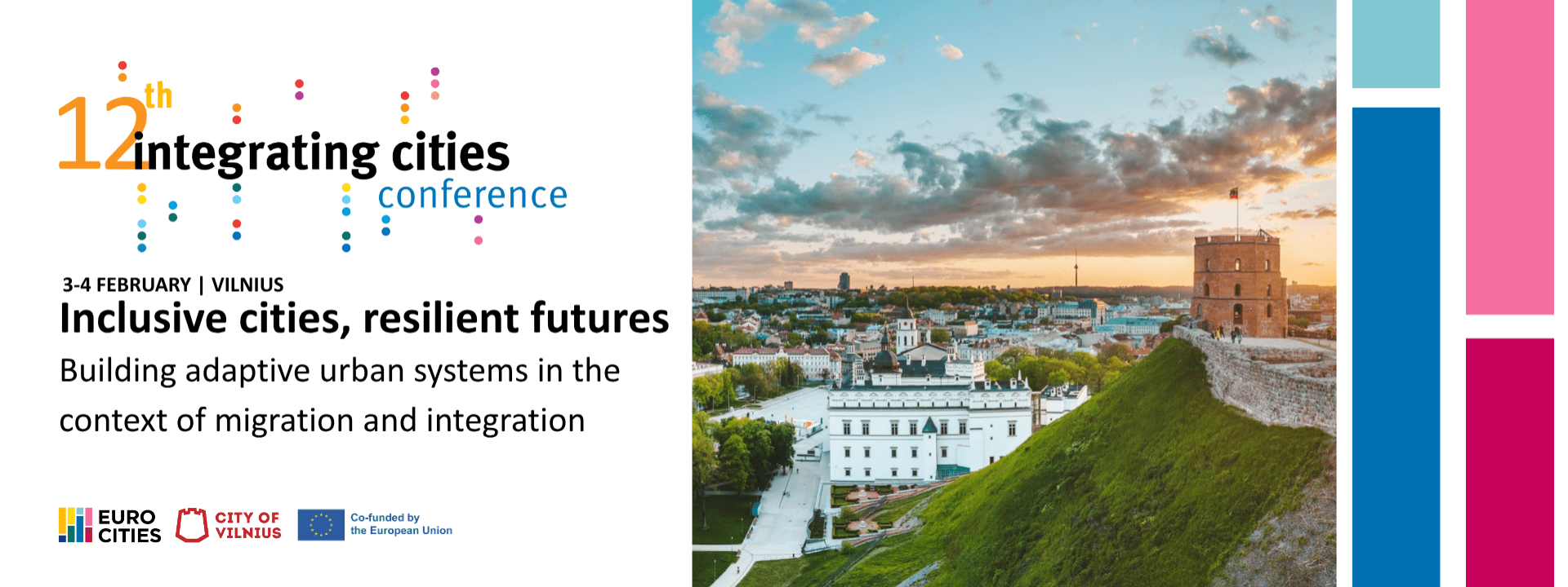 12th Integrating Cities Conference: Inclusive cities, resilient futures  Building adaptive urban systems in the context of migration and integration